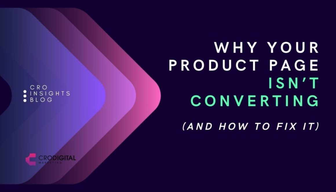Why Your Product Page Isn’t Converting