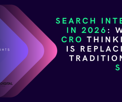 CRO Insights Search Intent in 2026Why CRO Thinking Replaces Traditional SEO